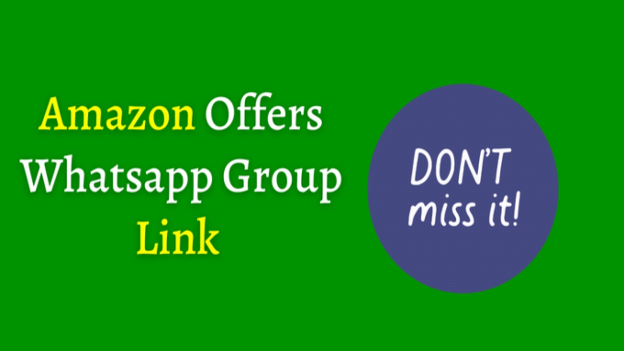 Amazon Offers WhatsApp Group Links