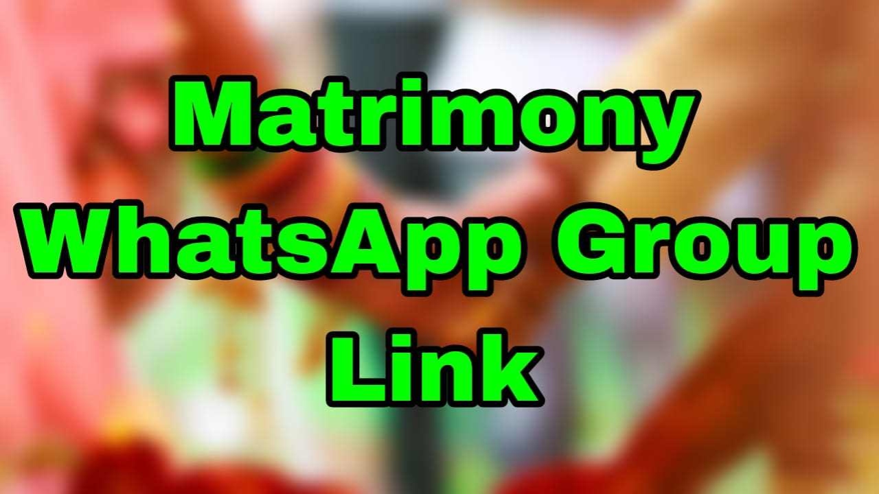 Free Matrimony WhatsApp Group Links