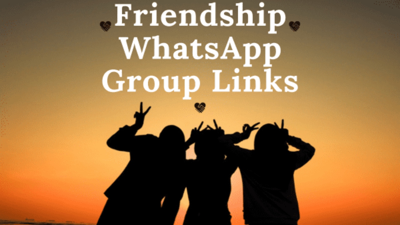 Friendship WhatsApp Group Links