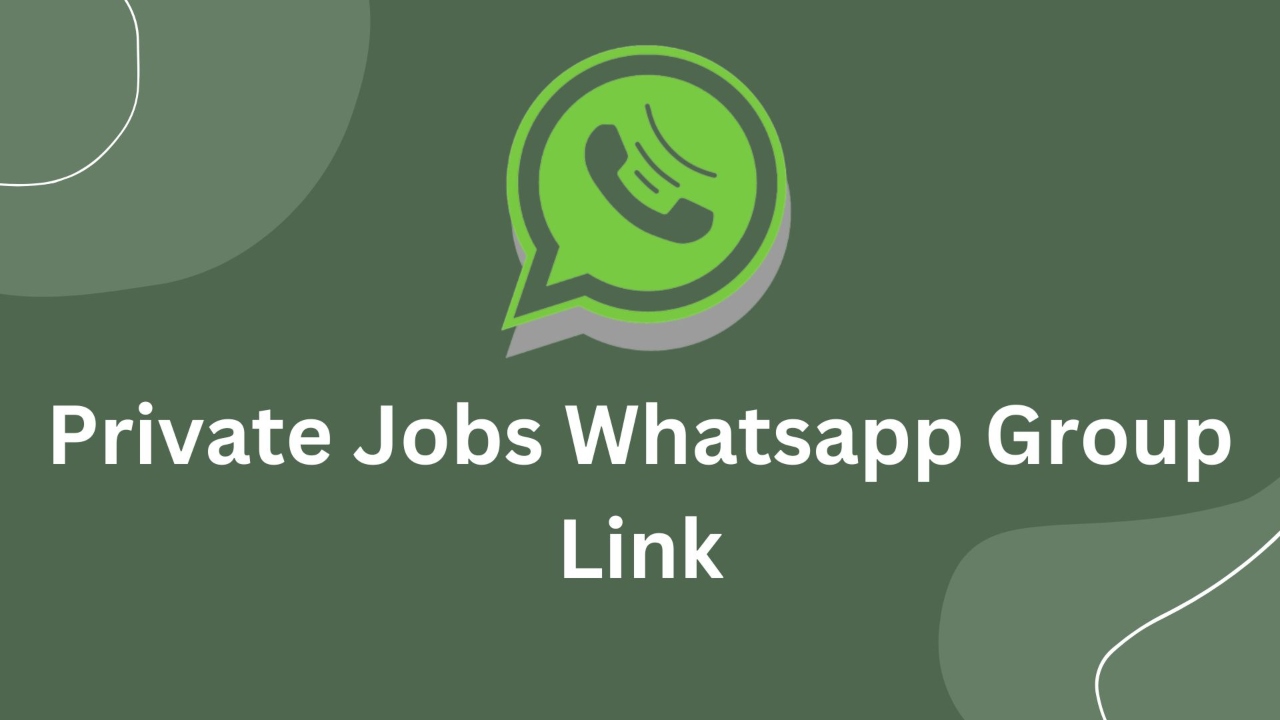 Private Job WhatsApp Group Link