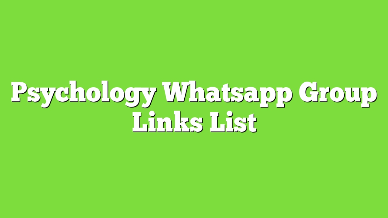 Psychologist WhatsApp Group Links