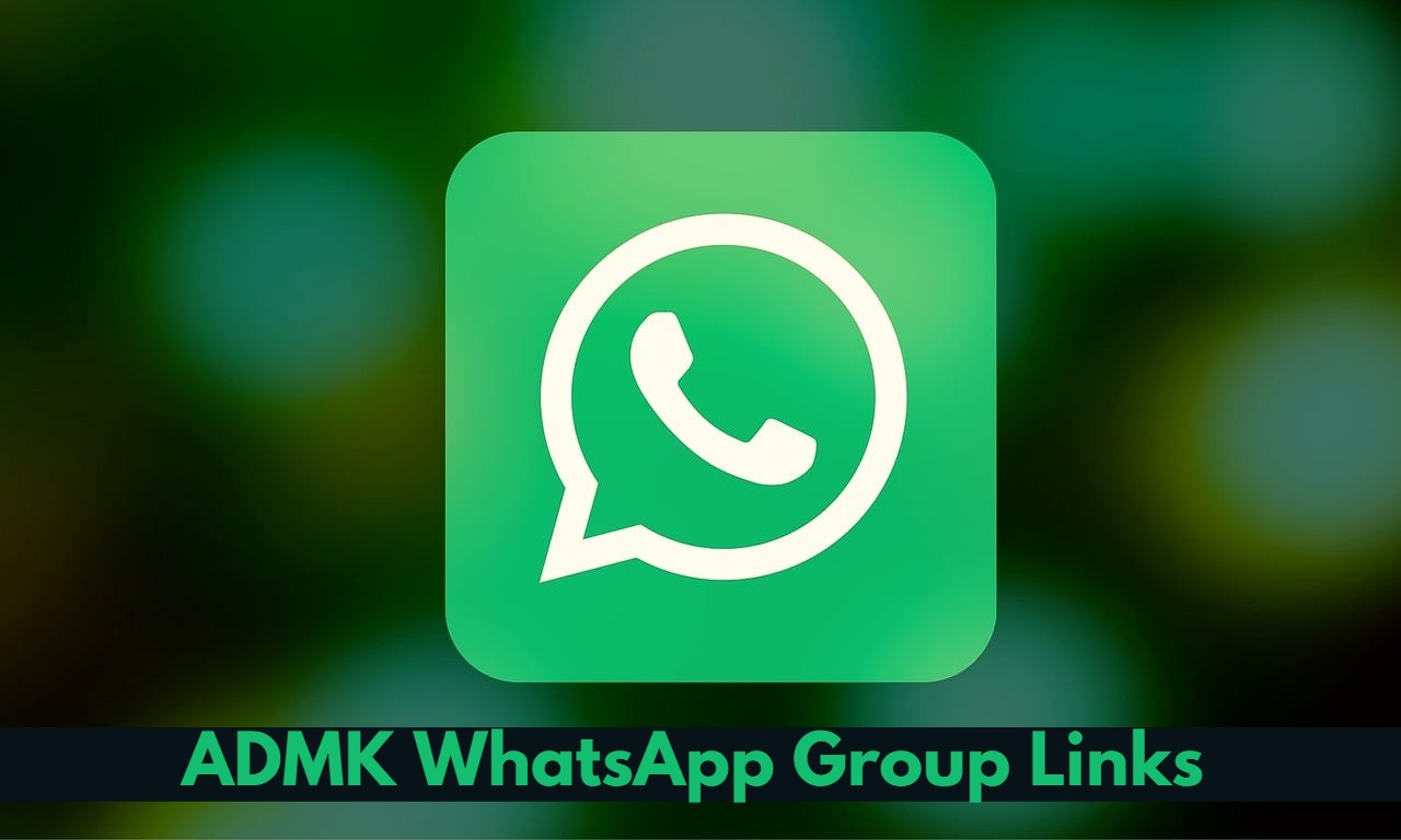 ADMK WhatsApp Group Links