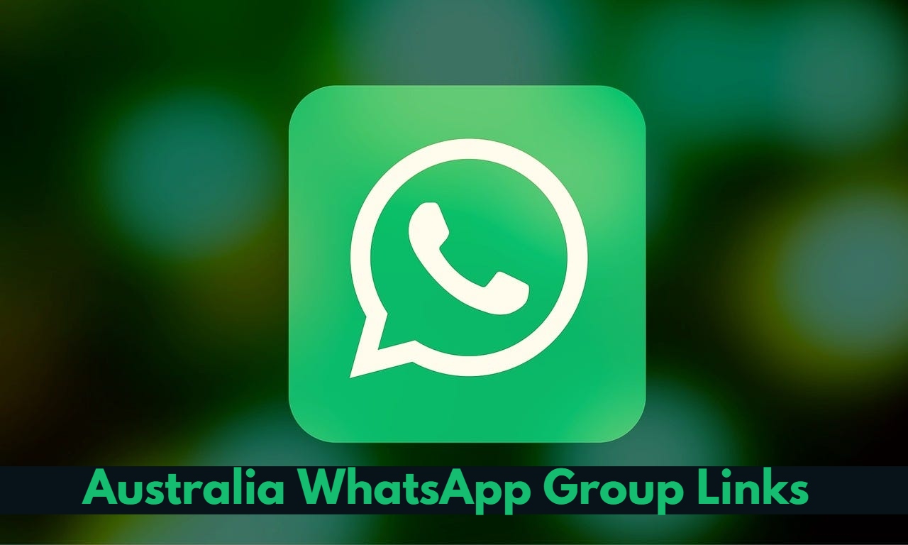 Australia WhatsApp Group Link