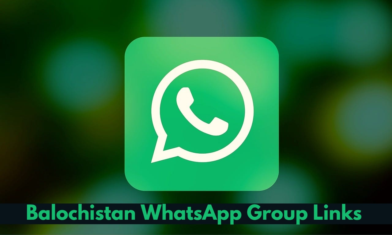 Balochistan WhatsApp Group Link