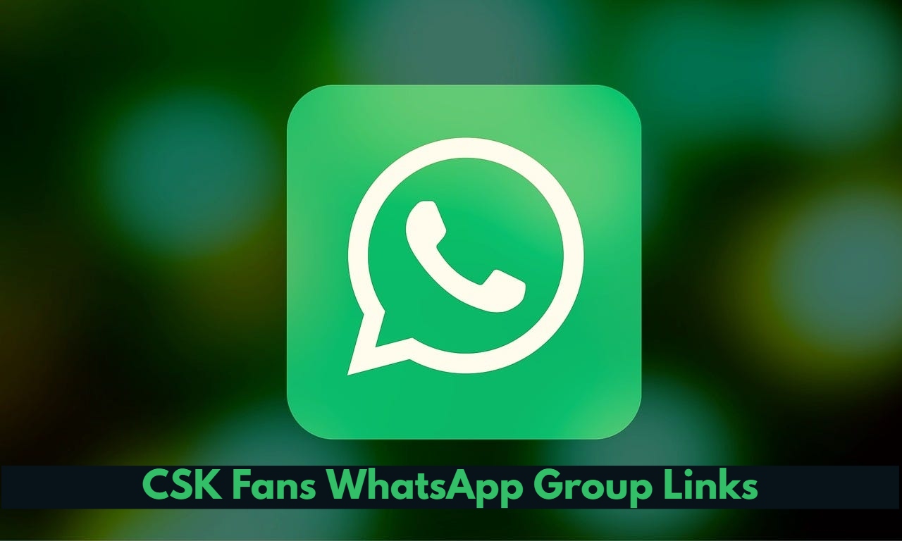 CSK Fans WhatsApp Group Link