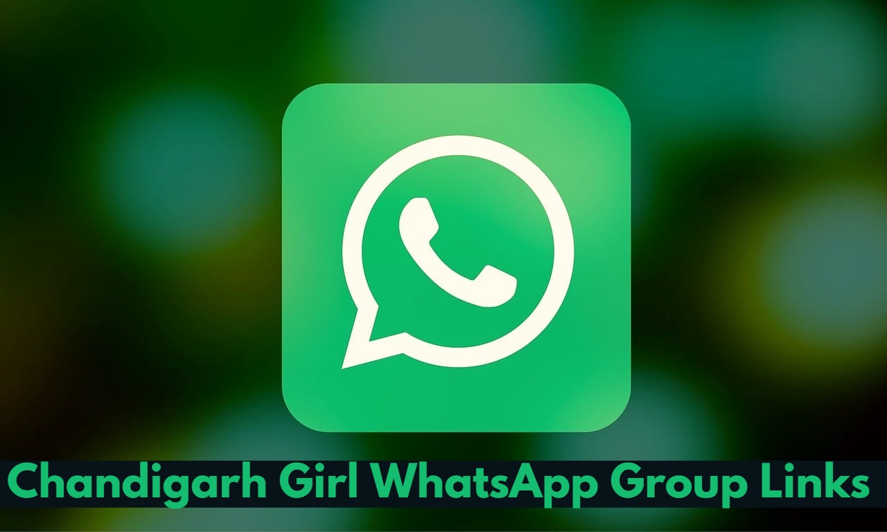 Chandigarh Girl WhatsApp Group Links