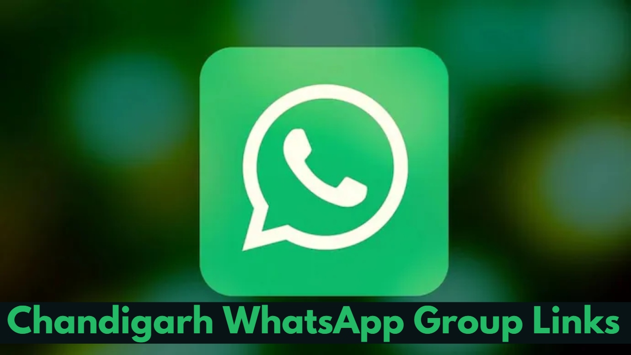 Chandigarh WhatsApp Group Link