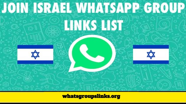 Israel WhatsApp Group Link