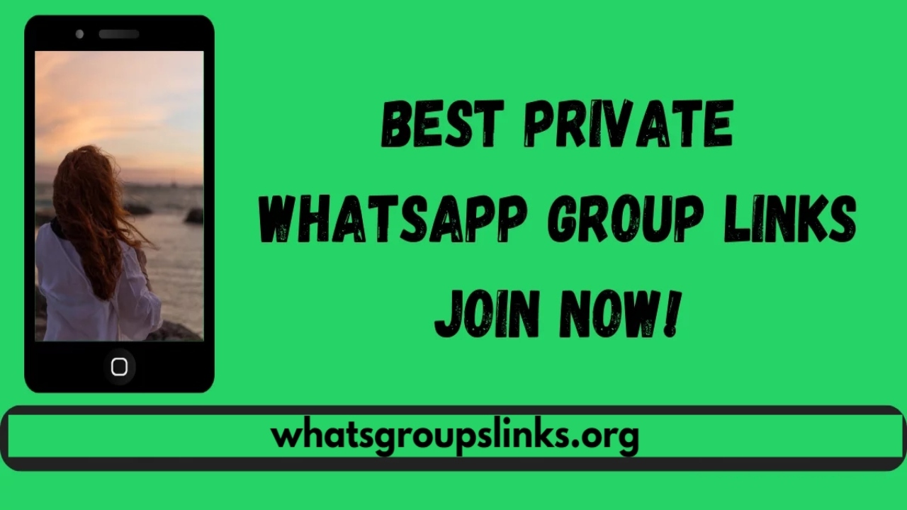 Private WhatsApp Group Link