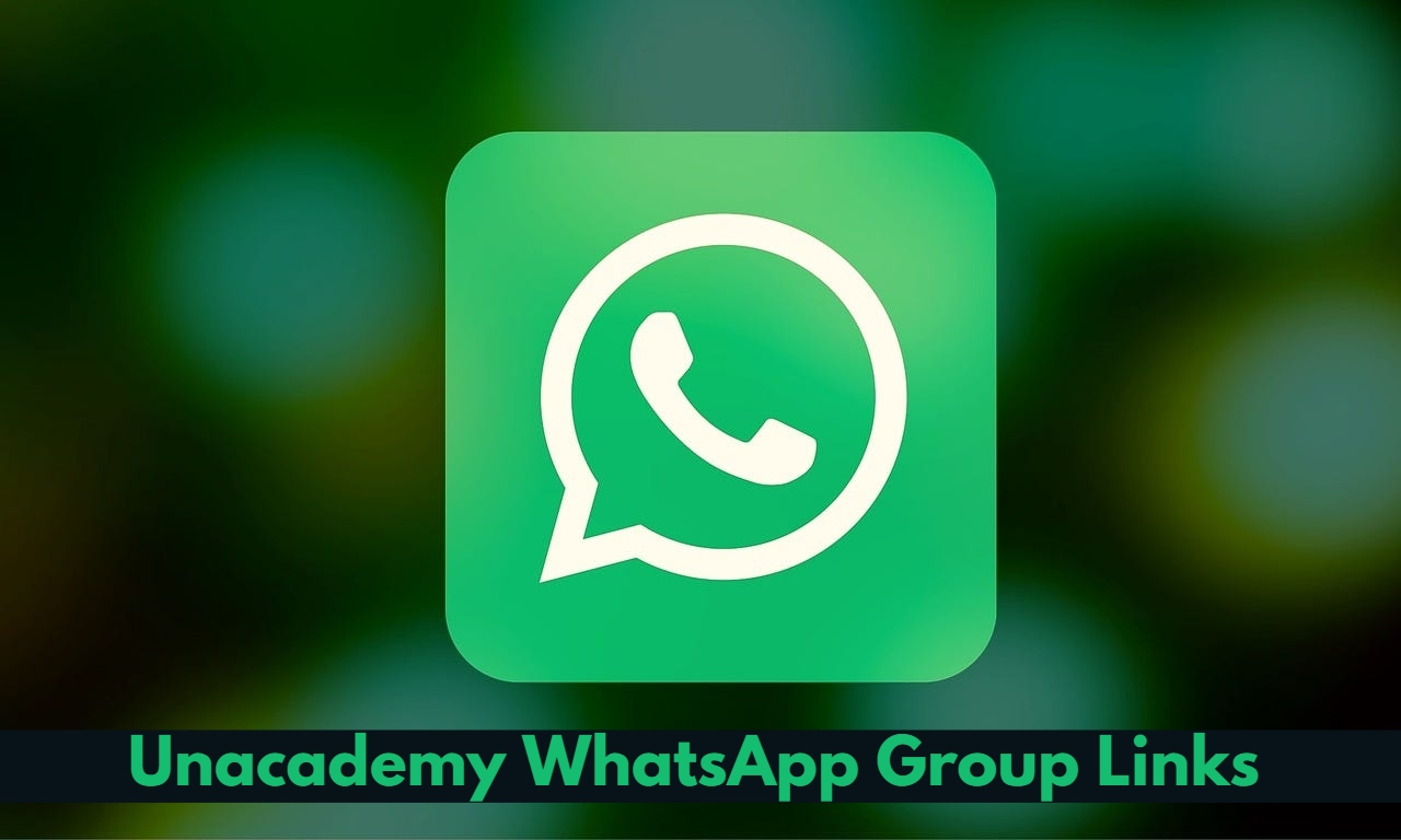 Unacademy WhatsApp Group Links