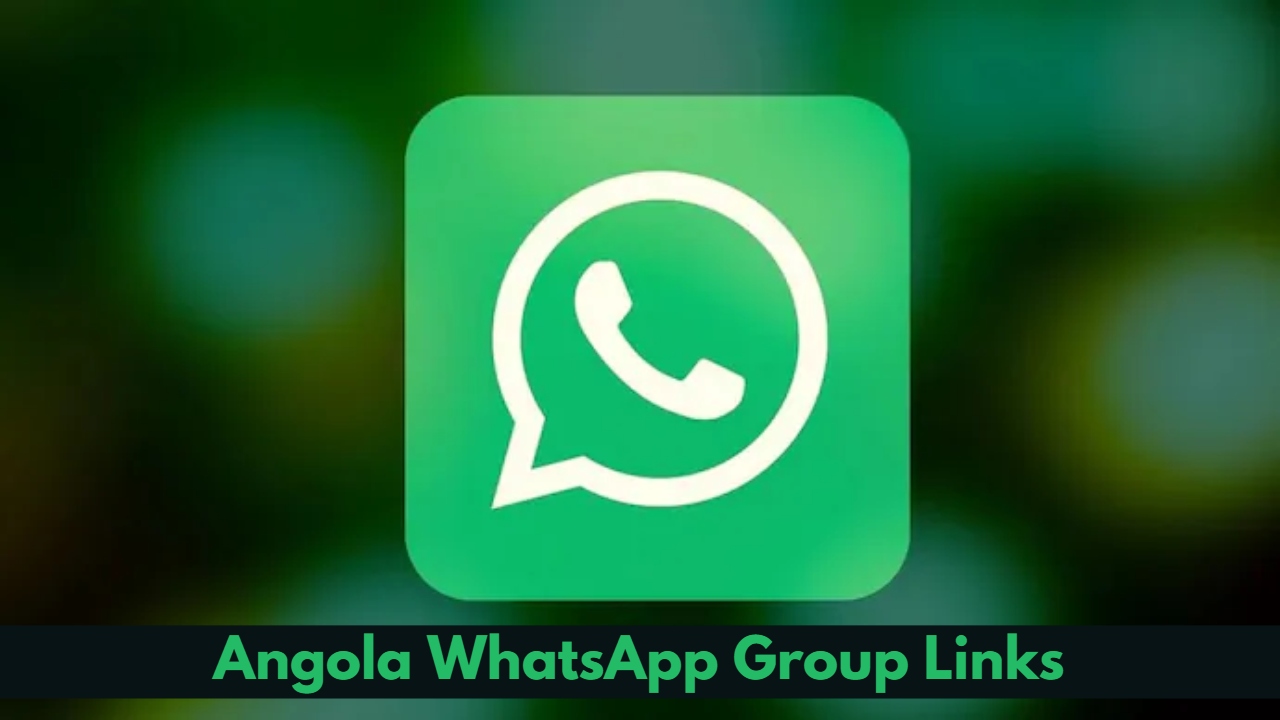 Angola WhatsApp Group Links