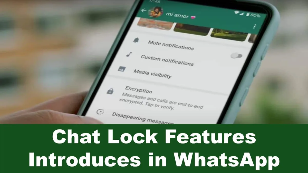 WhatsApp blocked Chat Feature to Increase Security