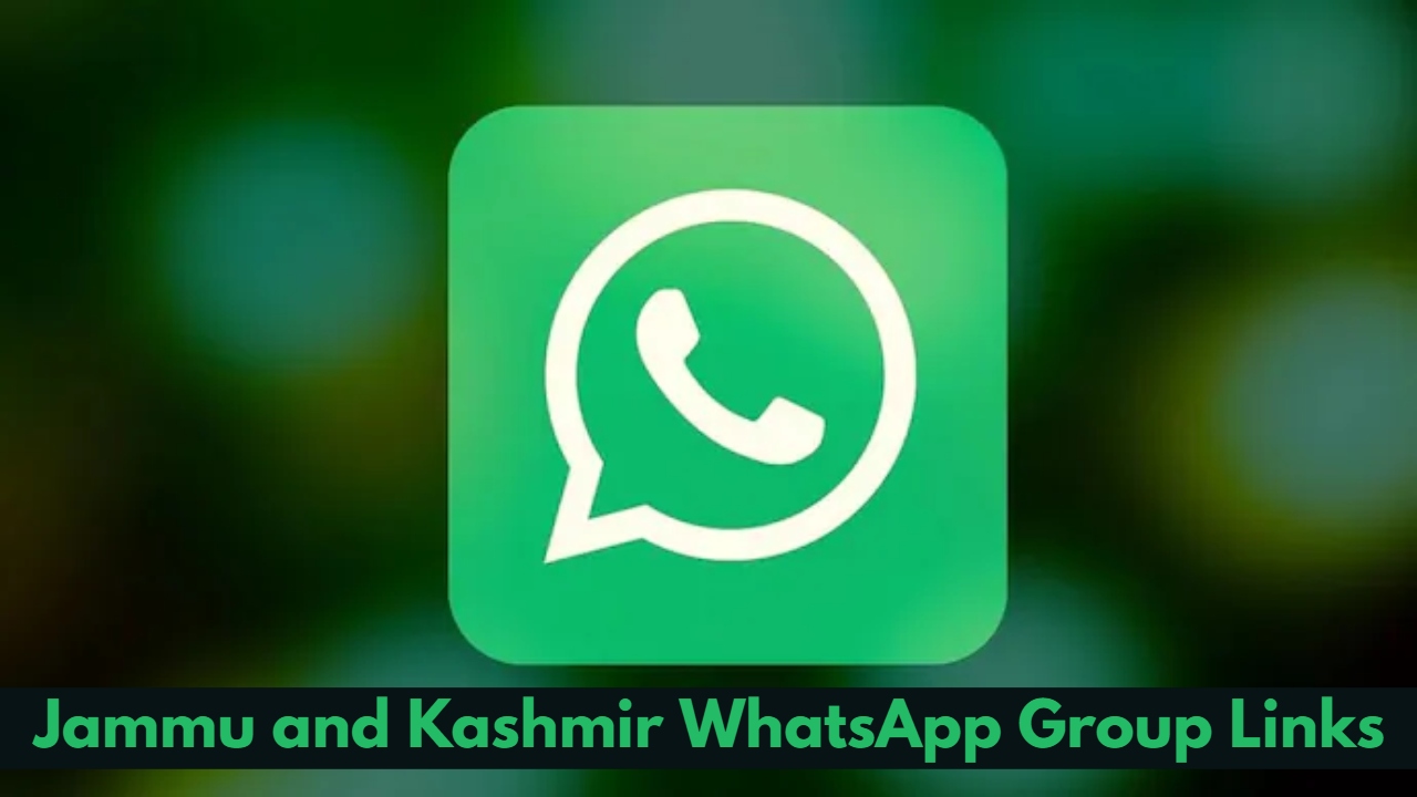 Jammu and Kashmir WhatsApp Group Links