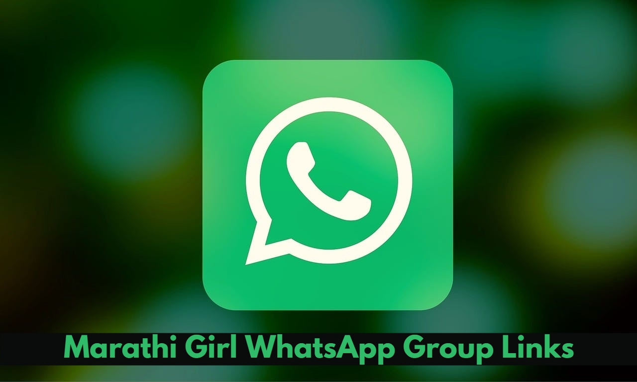 Marathi Girl WhatsApp Group Links