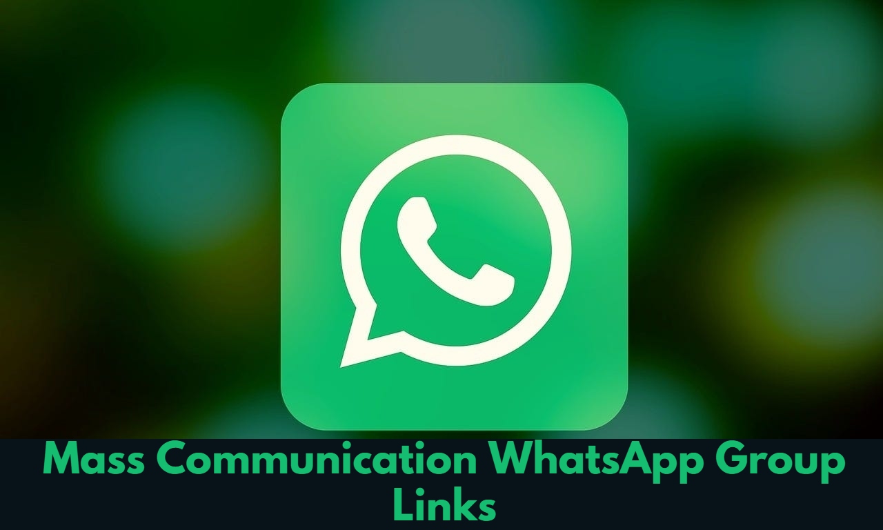 Mass Communication WhatsApp Group Links