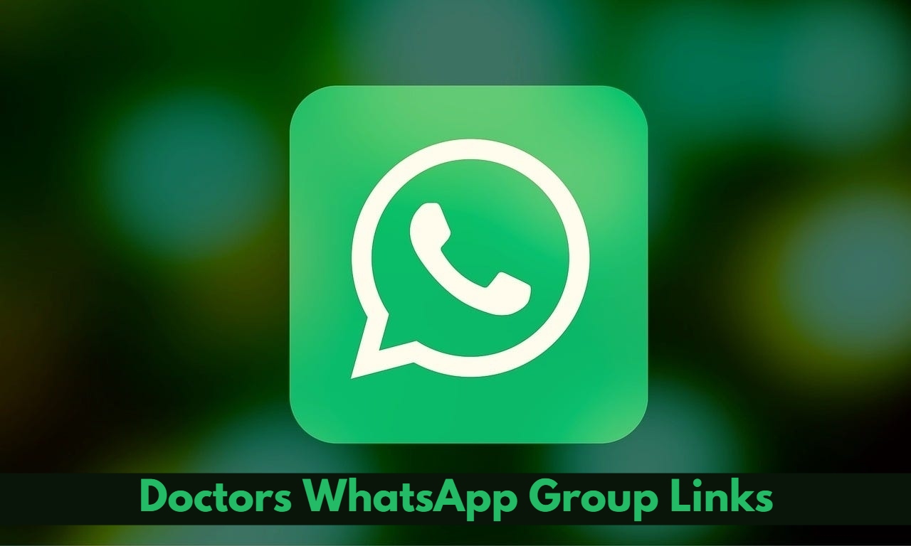 Doctors WhatsApp Group Links