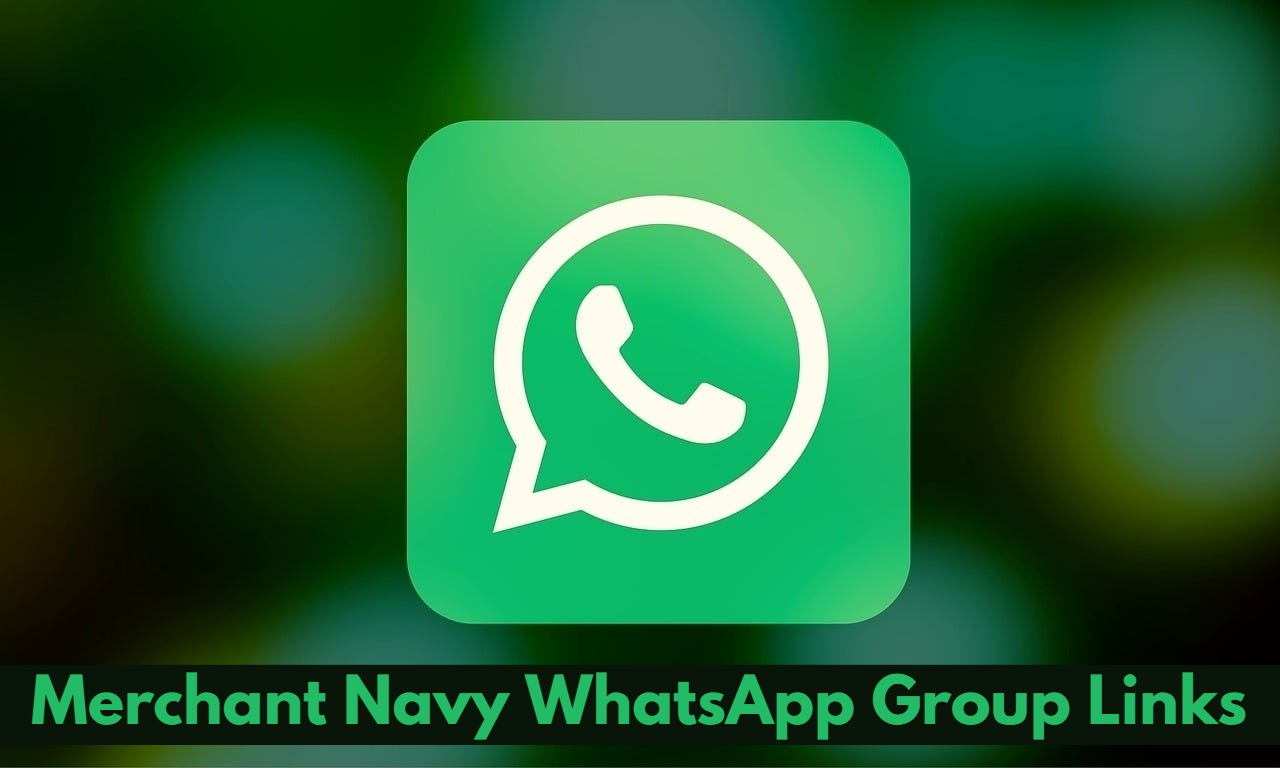 Merchant Navy WhatsApp Group Links