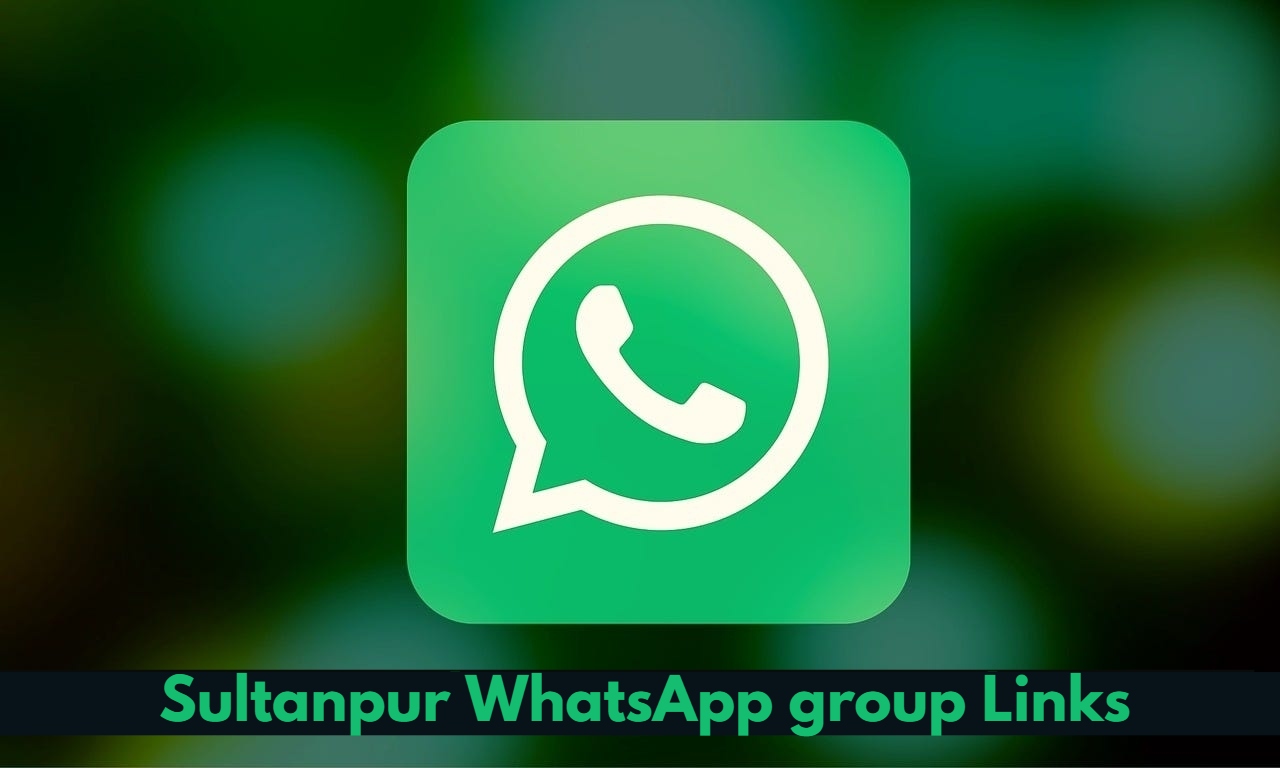 Sultanpur WhatsApp group Link