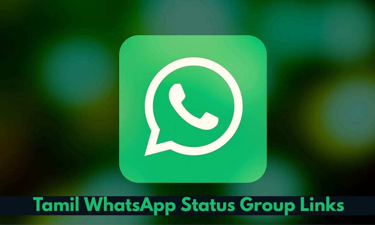 Tamil WhatsApp Status Group Links