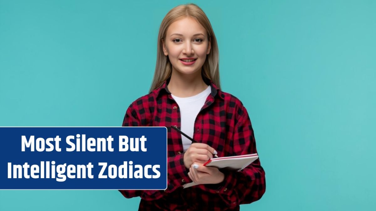 4 Most Silent but Intelligent Zodiac Signs