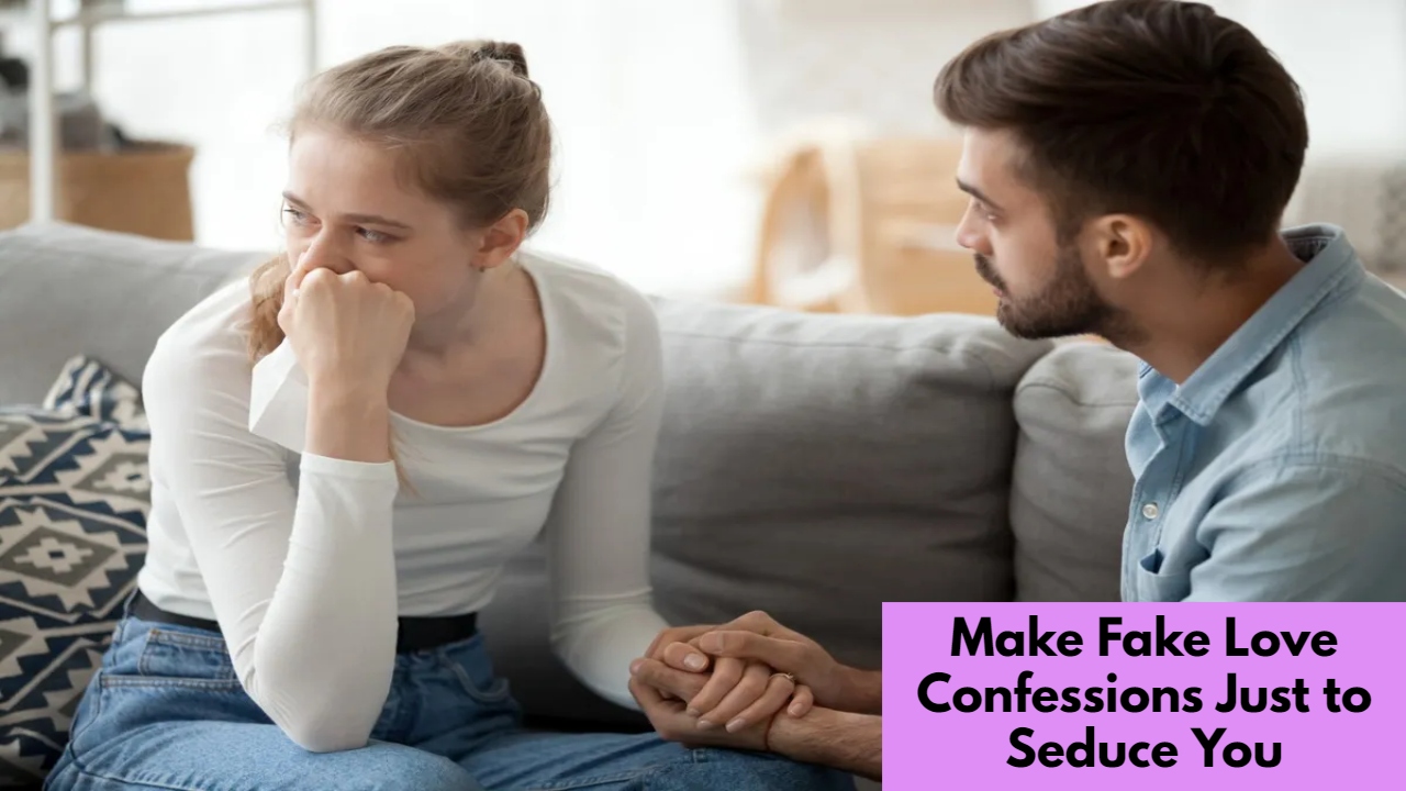 Zodiac Signs Who Make Fake Love Confessions Just to Seduce You