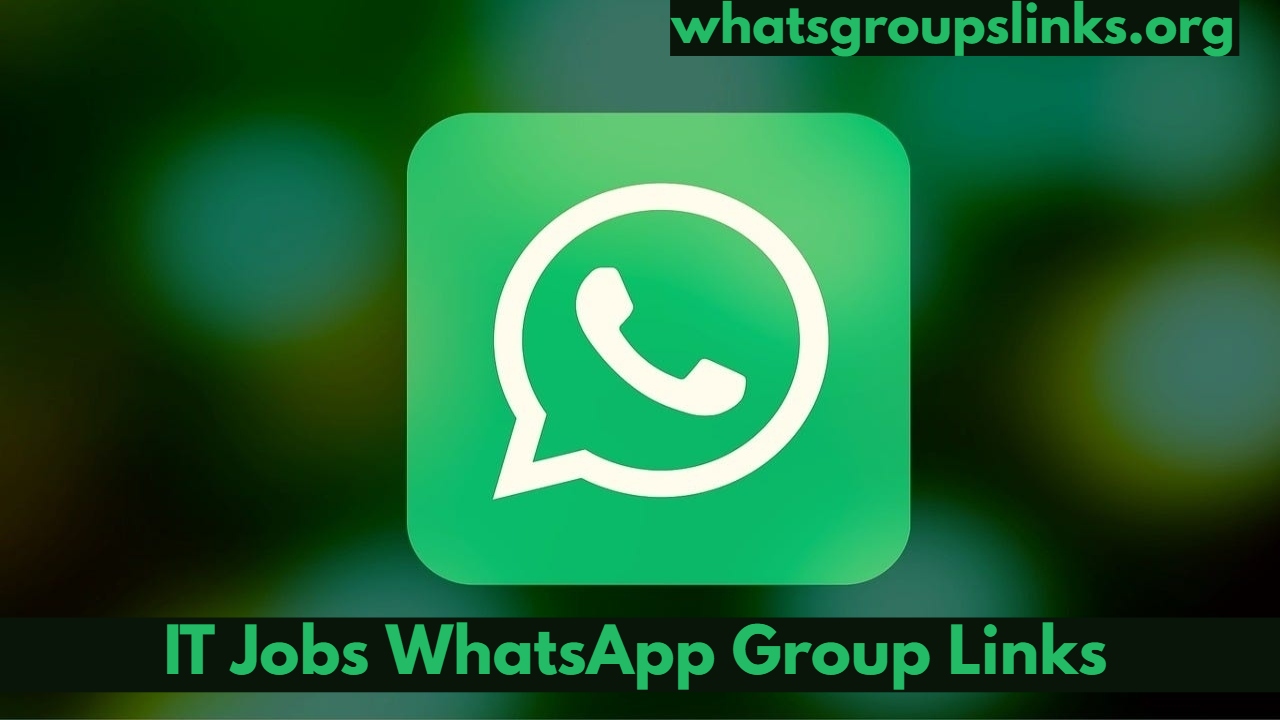 IT Jobs WhatsApp Group Links