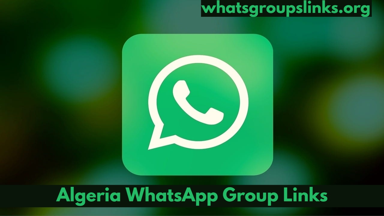 Algeria WhatsApp Group Link