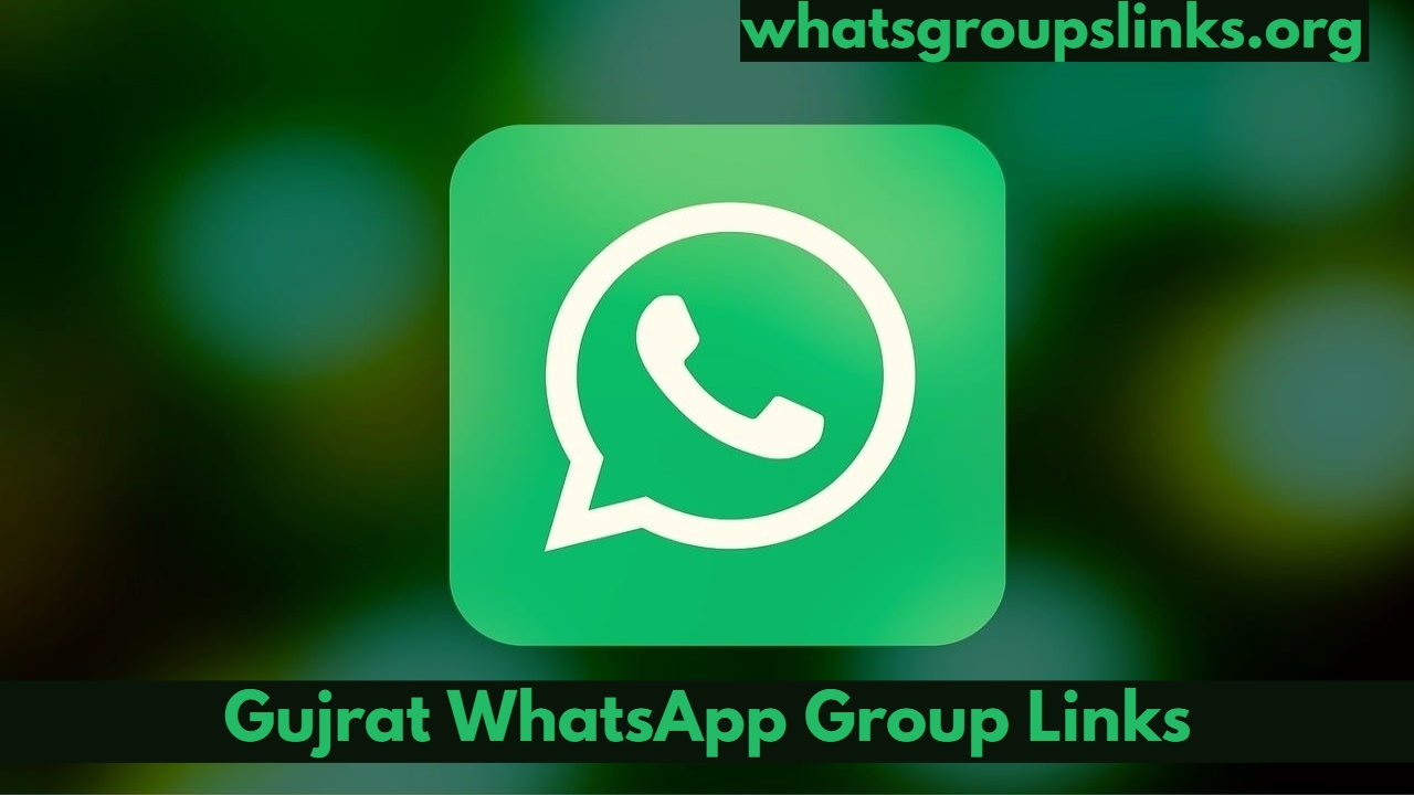 Gujrat WhatsApp Group Links