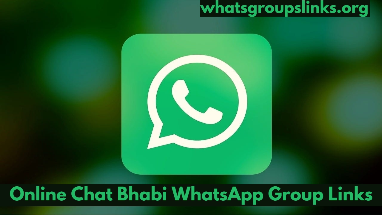 Online Chat Bhabi WhatsApp Group Link