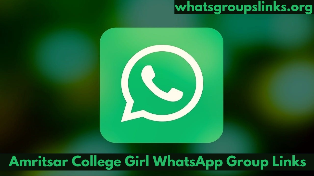 Amritsar College Girl WhatsApp Group Links