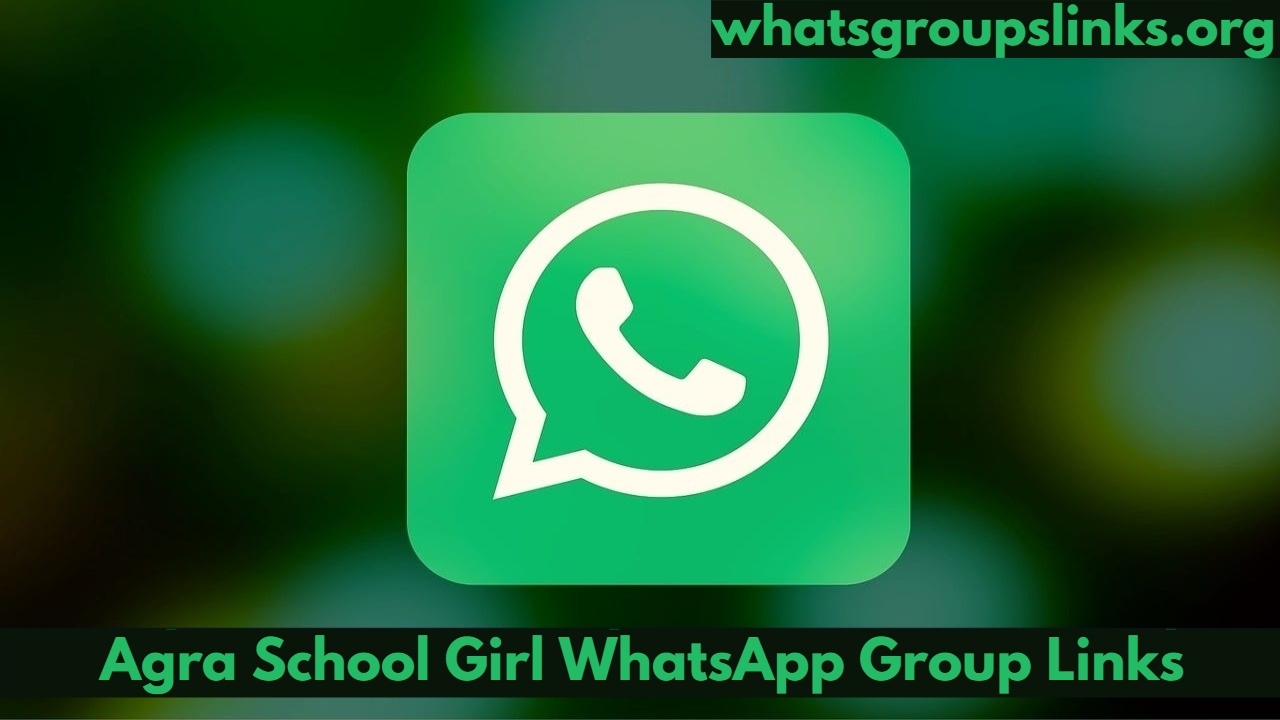 Agra School Girl WhatsApp Group Links